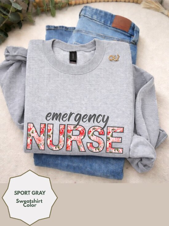 Gildan Tops - Emergency Nurse Floral Sweatshirt Gray Nurse Crewneck Cozy RN Gift Cute Nurse